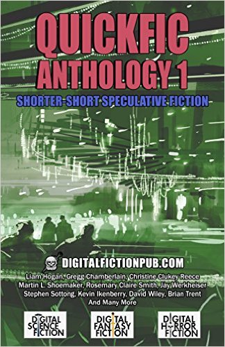 Quickfics Anthology 1